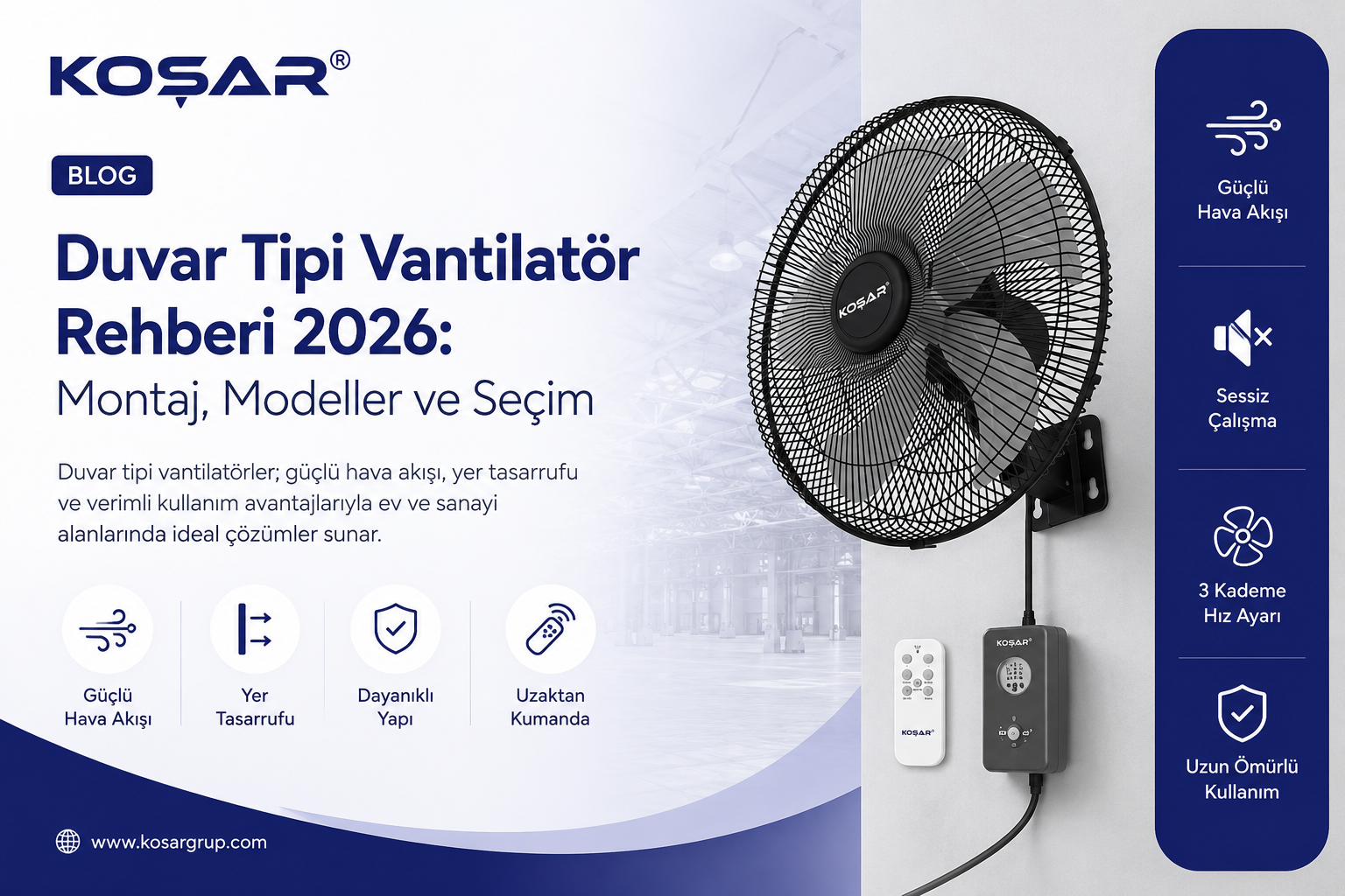 Duvar tipi vantilatör rehberi 2026 montaj modelleri ve seçim önerileri